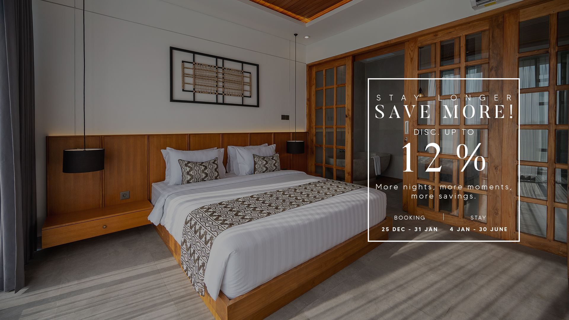 Stay longer save more